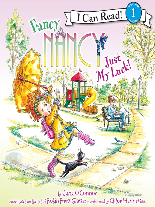 Jane O'Connor创作的Just My Luck!作品的详细信息 - 可供借阅
